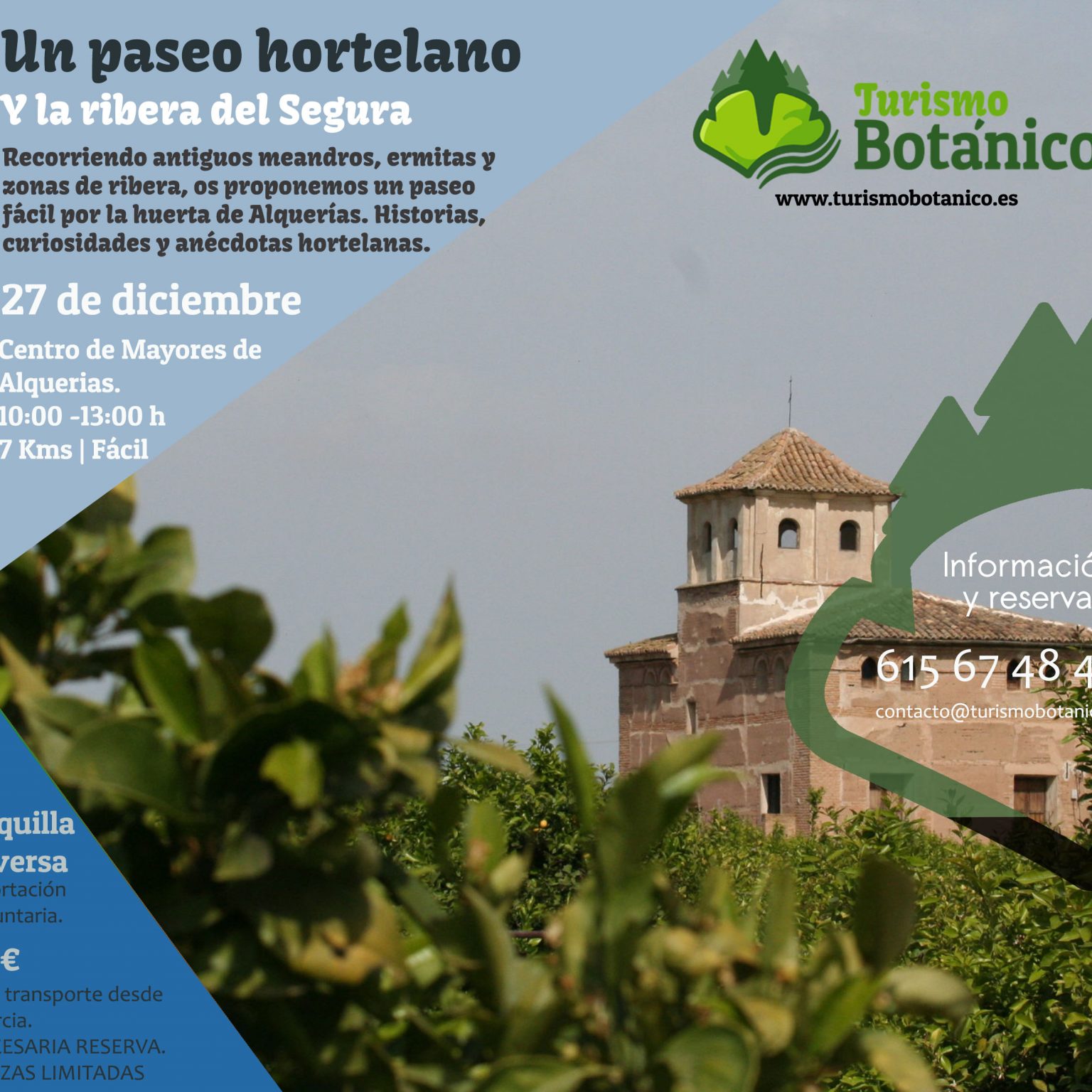 MURCIA: Paseo por la Huerta de Alquerías y la Ribera del Segura