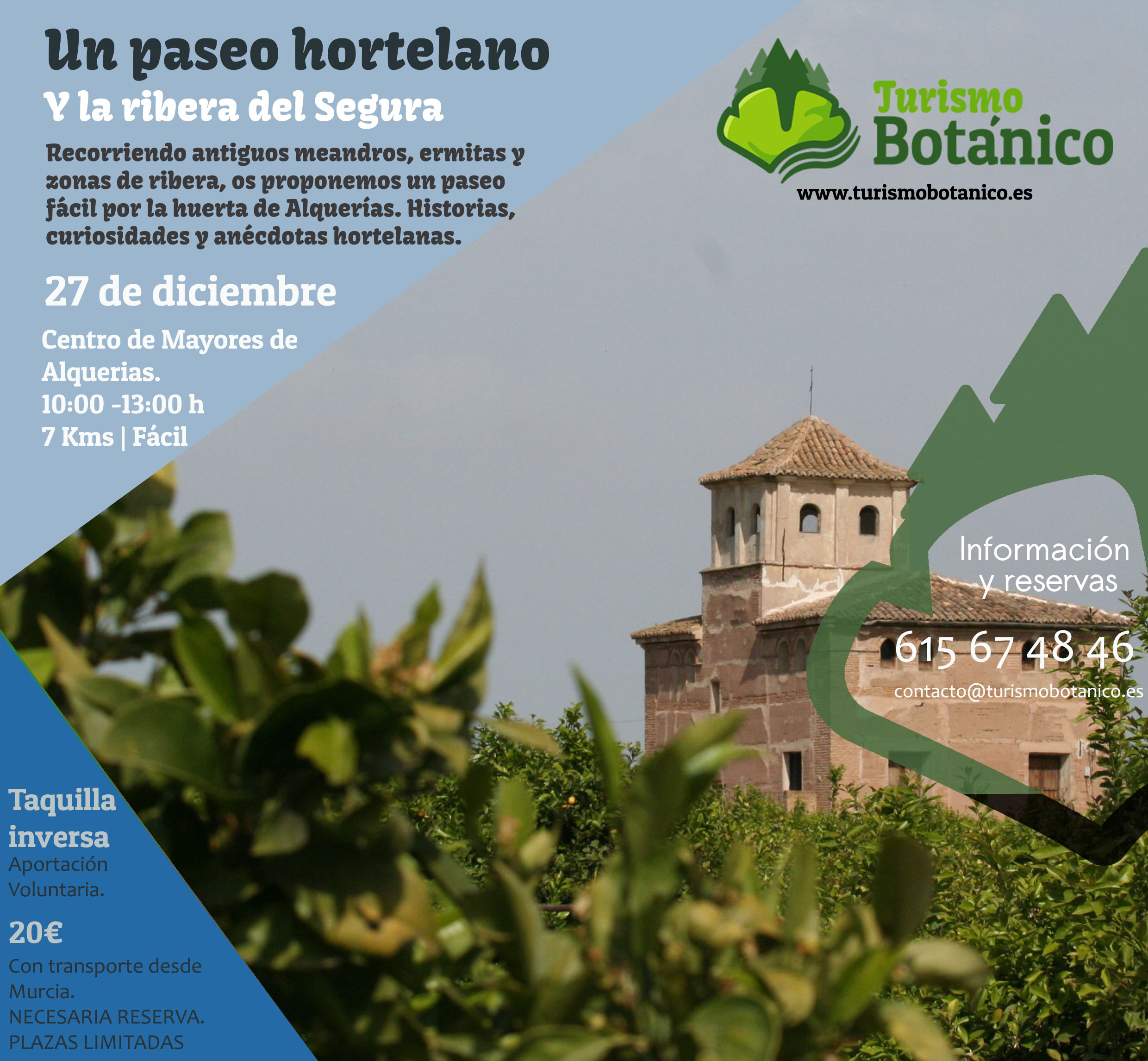 MURCIA: Paseo por la Huerta de Alquerías y la Ribera del Segura