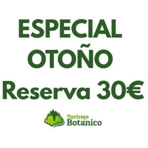 ESPECIAL OTOÑO: RESERVA 30€